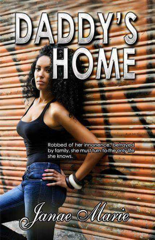 Daddy's Home E-Book 2.99 - Janae Marie Books