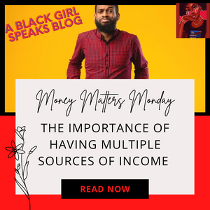 The Importance Of Multiple Income Streams ~Money Matters Monday